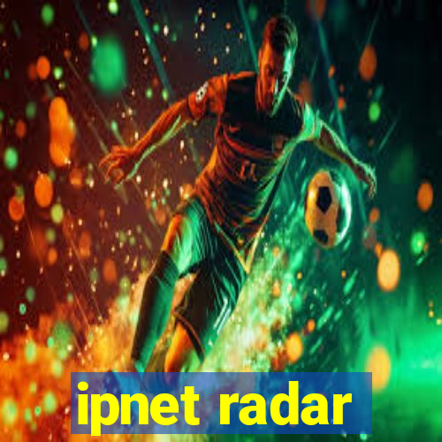 ipnet radar